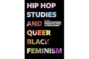 Hip Hop Studies and Queer Black Feminism