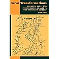 Great Transformations: Economic Ideas and Institutional Change in the Twentieth Century