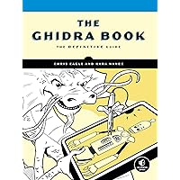 The Ghidra Book: The Definitive Guide