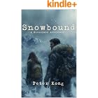 Snowbound: A Pressland Adventure