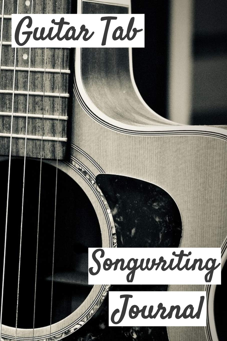 Guitar Tab Songwriting Journal: 120 page 6" x 9" Blank Guitar Tab Notebook and Music Songwriting Journal with Blank Sheet Music