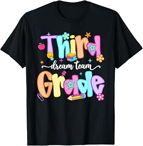 Preppy Third Grade Dream Team Back to School Teachers Kids T-Shirt