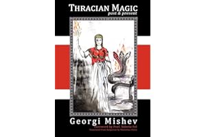 Thracian Magic: Past & Present