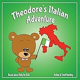 Books about Italy for Kids: Theodore's Italian Adventure (Theodore's Adventures)