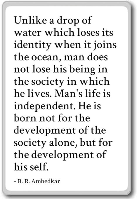 A diferencia de una gota de agua que pierde su Ident... – B. R. ...