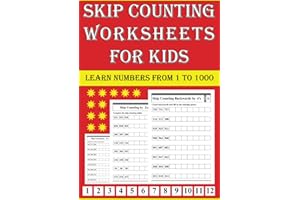 Skip Counting Worksheets for Kids Learn Numbers from 1 to 1000: Grades 2-4