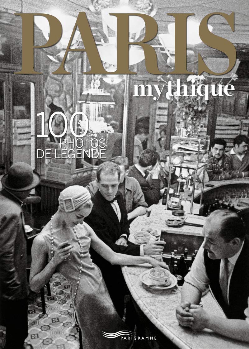 Paris Mythique Bilingual French And English Photos Petits Prix French Edition Parigramme Amazon Com Books Paris Mythique Bilingual French And English Photos Petits Prix French Edition Parigramme Amazon Com Books