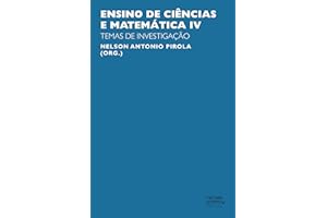 Ensino de ciências e matemática, IV : temas de investigação (Portuguese Edition)