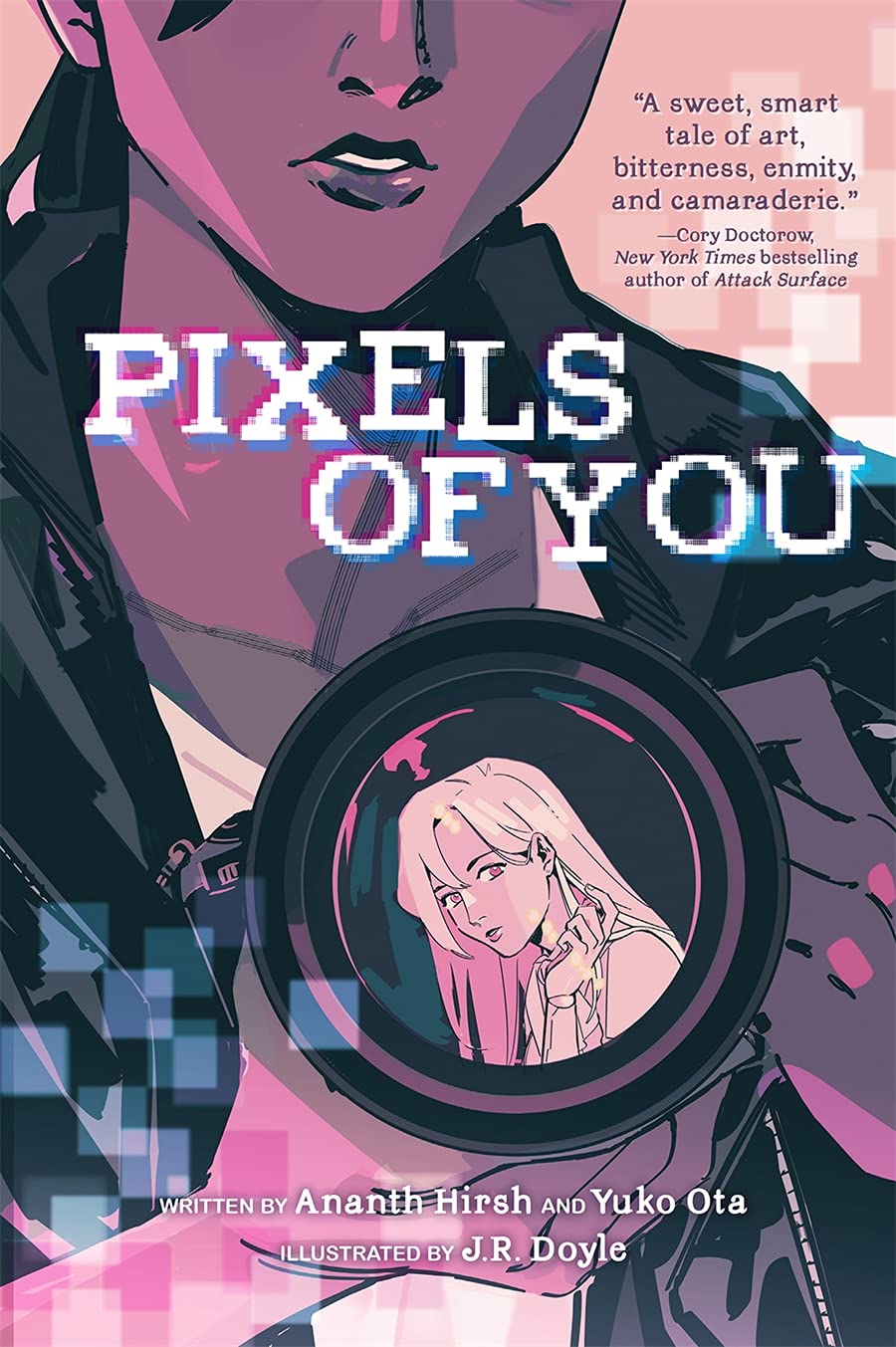Amazon.com: Pixels of You: 9781419749575: Hirsh, Ananth, Ota, Yuko, Doyle, J.R.: Books