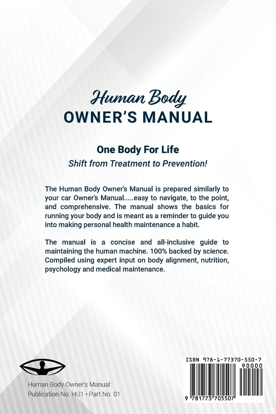 Human Body Owner's Manual: One Body for Life: Ron Green: 9781773705507:  Amazon.com: Books