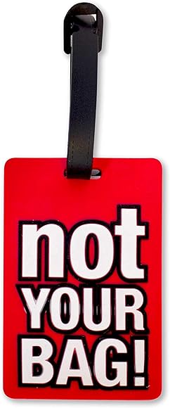 not your bag luggage tags