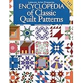 Encyclopedia of Classic Quilt Patterns
