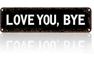 J-RUIDAGO Love You Bye Metal Sign, Vintage Wall Sign, Boho Home Decor, Above Door, Front Door, House, Farmhouse, Family, Livi