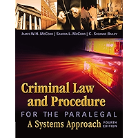 Criminal Law and Procedure for the Paralegal