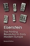 The Printing Revolution in Early Modern Europe (Canto Classics)
