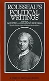 Rousseau's Political Writings: Discourse on Inequality, Discourse on Political Economy, On Social Contract (Norton Critical Editions)