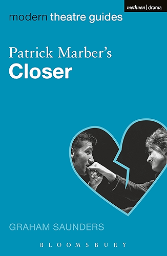 Download Patrick Marber's Closer (Modern Theatre Guides) (English Edition) PDF