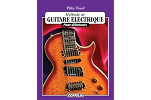 Méthode de guitare électrique pour débutants (French Edition)