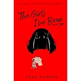 The Girls I've Been