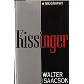 Kissinger: A Biography