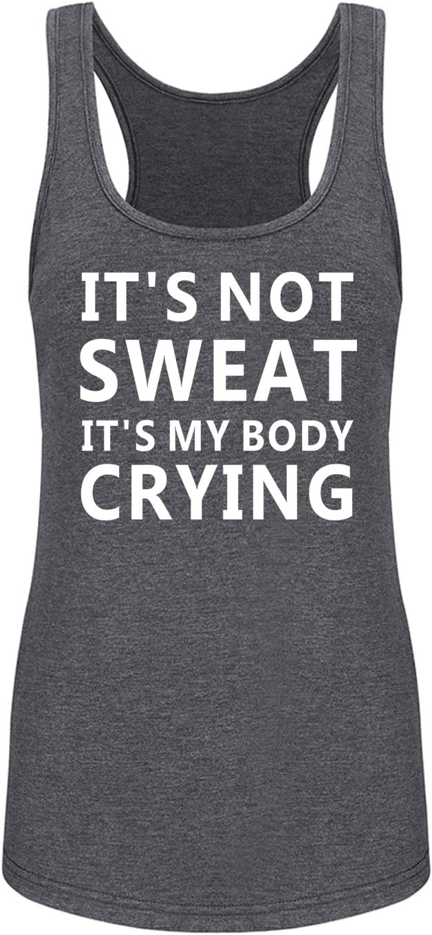 GROWYIFunny Workout Tops for Women Racerback with Saying It's Not Sweat Sport Fitness Gym Sleeveless Shirts for Women