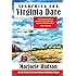 Searching for Virginia Dare: On the Trail of the Lost Colony of Roanoke Island