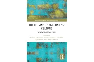 The Origins of Accounting Culture: The Venetian Connection