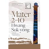 Mater 2-10: Shortlisted for the International Booker Prize 2024