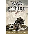 War and Empire: The American Way of Life