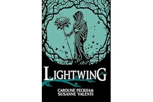 Lightwing Deluxe Edition (Book 2 in the Crown of Hearts & Chaos series)
