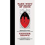 Mary Wept Over the Feet of Jesus