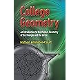 College Geometry: An Introduction to the Modern Geometry of the Triangle and the Circle (Dover Books on Mathematics)