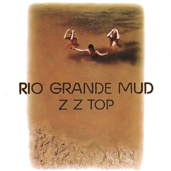 AOR 紙ジャケットCD ZZ TOP/リオ・グランデ・マッド ZZ Top - Rio Grande Mud - Amazon.com Music