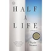 Half a Life: A Memoir