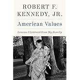 American Values: Lessons I Learned from My Family