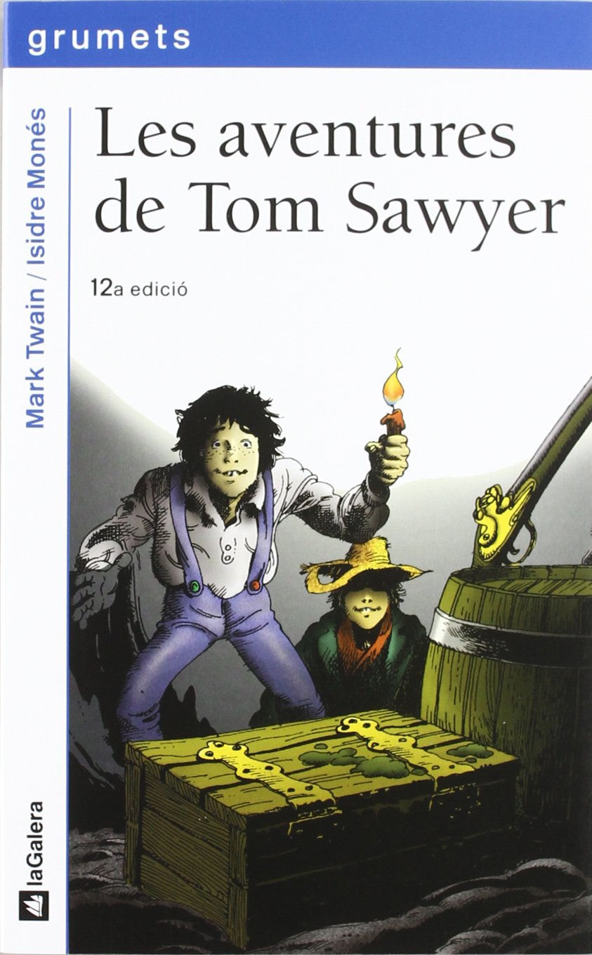 Portada de Les aventures de Tom Sawyer: 43 (Grumets)