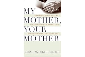 My Mother, Your Mother: What to Expect As Parents Age