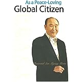 As a Peace-Loving Global Citizen