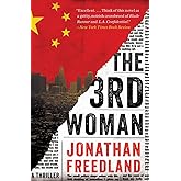 The 3rd Woman: A High-Concept Political Thriller – Sister's Murder, Government Conspiracy, a Reporter's Quest for Truth
