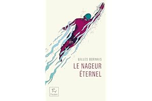 Le Nageur éternel (French Edition)