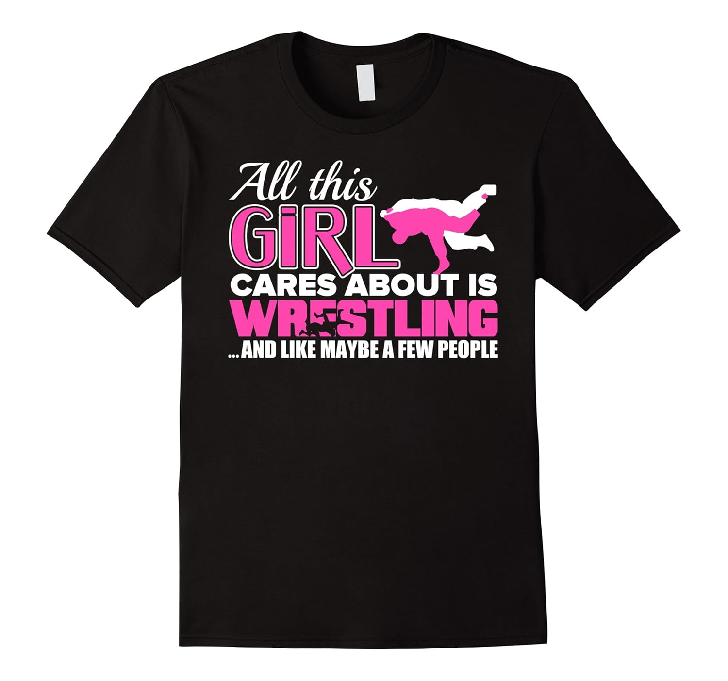 Wrestling TShirt for Women and Girls All I Care AboutArt Artvinatee