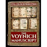 THE VOYNICH MANUSCRIPT: Full color enhanced reproduction of the original