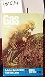 Gas (Ballantine's Illustrated History of the Violent Century / Weapons Book, No. 43)
