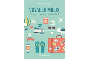 Voyager mieux (French Edition)