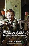 Worlds Apart: Poverty and Politics in Rural America, Second Edition