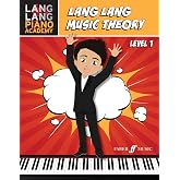 Lang Lang Music Theory -- Level 1 (Lang Lang Piano Academy, 1)
