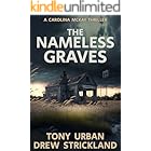 The Nameless Graves (Carolina McKay Crime Thriller Book 6)