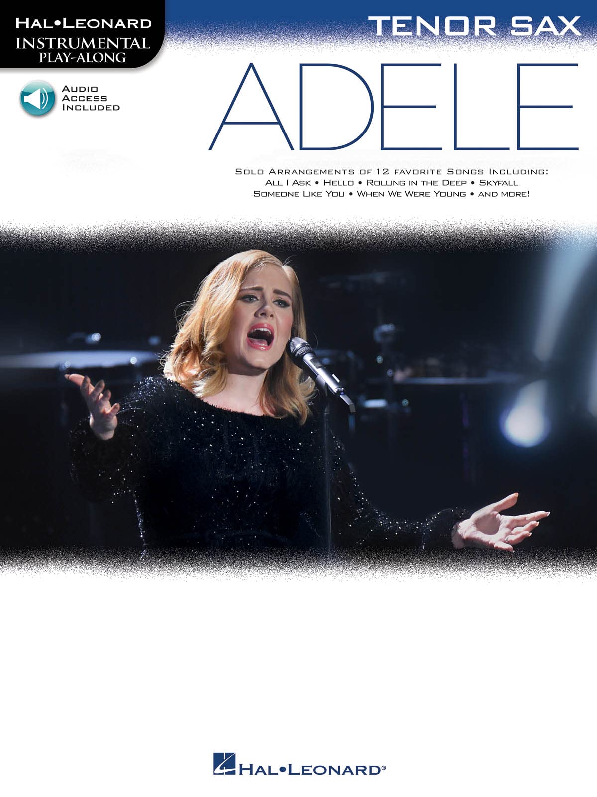 Hal Leonard Instrumental Play-Along: Adele - Tenor Saxophone (Book/Online Audio) (Includes Online Access Code)