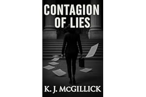Contagion Of Lies: A Legal Thriller of Murder, Secrets, and Deception. (Jordan Monroe Book 1)