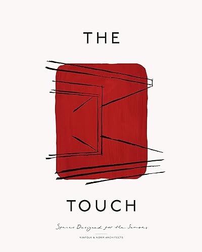 Download The Touch: Spaces Designed for the Senses PDF